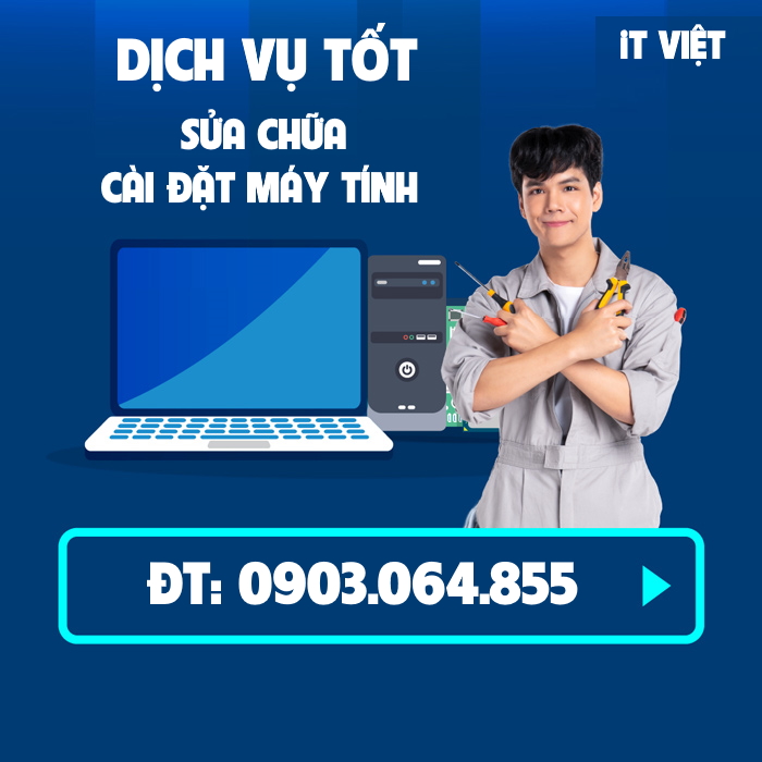 Sửa Máy Tính Tại Nhà Cấp Tốc Việt